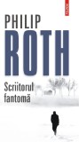 Cumpara ieftin Scriitorul Fantoma, Philip Roth - Editura Polirom