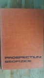 Prospectiuni geofizice- L.Constantinescu, R.Botezatu