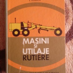 Masini si Utilaje Rutiere - Petru Popescu