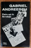 Naționaliști, antinaționaliști... și Patru ani de Revoluție, Gabriel Andreescu