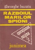 Gheorghe Buzatu - Razboiul marilor spioni