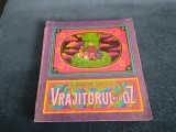 L FRANK BAUM - VRAJITORUL DIN OZ 1982