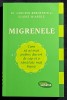 Migrenele - Dr. C. Bernstein si E. Mc Ardle, Carti psihiatrie