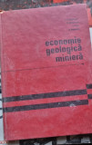 ECONOMIE GEOLOGICA MINIERA - T.P.GHITULESCU