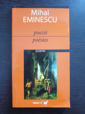 POEZII * POESIES - Mihai Eminescu (editie bilingva romana franceza) foto