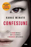 Confesiuni - Paperback brosat - Kanae Minato - Litera