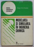 MODELAREA SI SIMULAREA IN INGINERIA CHIMICA de ROGER G.E. FRANKS 1979