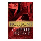 Hellbent (Cheshire Red Reports Book 2)