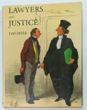 DAUMIER , LAWYERS and JUSTICE , preface by JULIEN CAIN , ANII &#039;80
