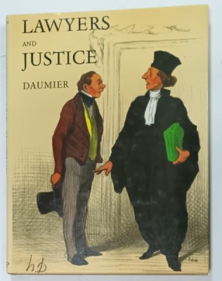 DAUMIER , LAWYERS and JUSTICE , preface by JULIEN CAIN , ANII &amp;#039;80 foto