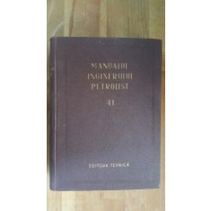 Manualul inginerului petrolist 41 partea1. Tehnologia proceselor de foraj