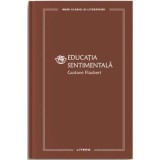 Educatia sentimentala (vol. 42) - Gustave Flaubert