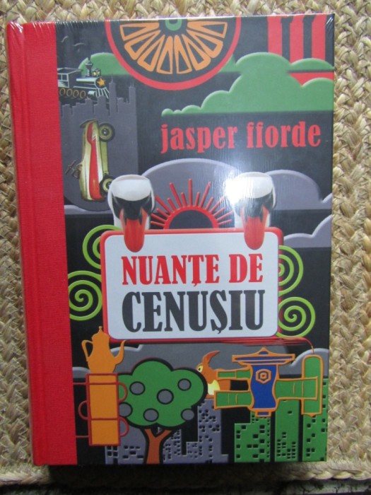 Nuante de cenusiu - Jasper Fforde IN TIPLA