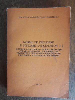 Norme de prevenire si stingere a incendiilor 1982 / R3P2S foto