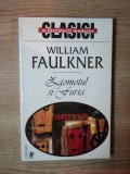 ZGOMOTUL SI FURIA de WILLIAM FAULKNER , 1997 *PREZINTA HALOURI DE APA