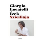 &Iacute;zek Szic&iacute;li&aacute;ja - Giorgio Locatelli