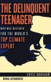 The Delinquent Teenager Who Was Mistaken for the World&#039;s Top Climate Expert