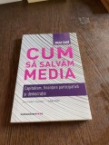 Julia Cage Cum sa salvam media
