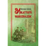 Mulattat&oacute; vad&aacute;szrajzok - B&aacute;rsony Istv&aacute;n