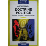 Doctrine politice. Concepte universale si realitati romanesti