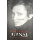 Oana Pellea - Jurnal 2003-2009 (Editia: 2009)