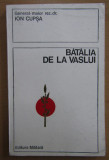 Ion Cupsa - Batalia de la Vaslui