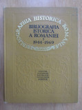 Bibliografia istorica a Romaniei volumul 1 (1949-1969)