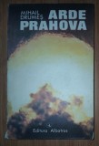 Mihail Drumes&nbsp;-&nbsp;Arde Prahova