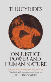 Thucydides Thukydides, on justice power and human nature