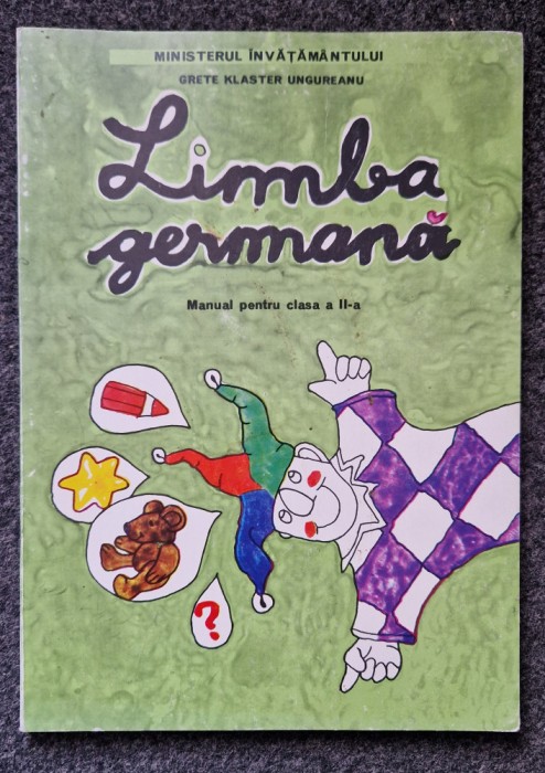 LIMBA GERMANA Manual clasa a II-a - Grete Klaster Ungureanu