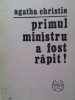 Primul Ministru a Fost Rapit - Agatha Christie, Apollo 1991, Carte Politista Romana, Paperback