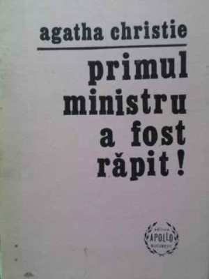 PRIMUL MINISTRU A FOST RAPIT-AGATHA CHRISTIE-230493 foto