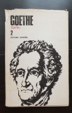 GOETHE, Opere 2 Teatru I: Dragoste cu toane*Toată lumea de vină*Prometeu*Clavigo