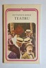 Teatru &ndash; Aut. Octavian Goga, Ed. Minerva, 1984