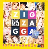 CD Pop: Loredana Groza - Zig-Zagga Extravaganza ( original, stare foarte buna )