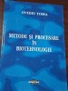 Metode si procesare in biotehnologie