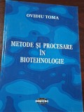 Metode si procesare in biotehnologie