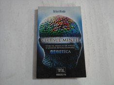 VIRUSUL MINTII - CUM NE POATE FI DE FOLOS O STIINTA REVOLUTIONARA - RICHARD BRODIE