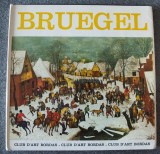 Daniel Bernet - Bruegel (col. &quot;Club D&#039;Art Bordas)
