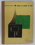 CULEGERE DE PROBLEME DE FIZICA de CONSTANTIN NECSOIU , EDITIA A DOUA REVIZUITA SI ADAUGITA , 1968