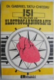 151 Probleme de Electrocardiografie - Gabriel Tatu-Chitoiu - Carte Medicina ECG