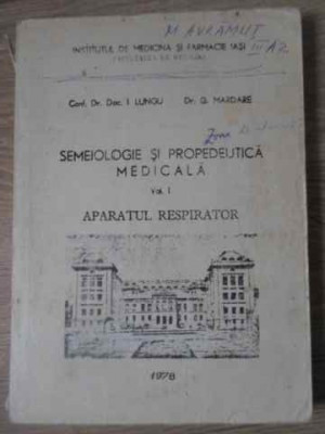 SEMIOLOGIE SI PROPEDEUTICA MEDICALA VOL.1 APARATUL RESPIRATOR-I. LUNGU, G. MARDARE foto