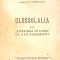 GLOSSOLALIA SAU VORBIREA IN LIMBI CA DAR HARISMATIC-P. DEHELEANU-271877