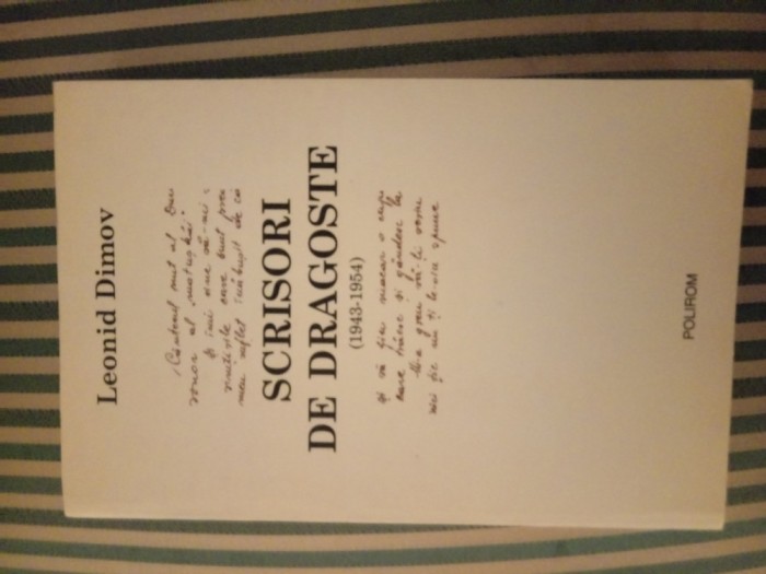 Leonid Dimov Scrisori de dragoste 1943-1954, ed. princeps
