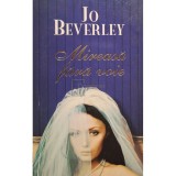 Jo Beverley - Mireasa fara voie (Editia: 2012)