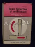Scule, Dispozitive si Verificatoare - I. Fataceanu, V. Bonoiu - Manual Mecanica, Matematica-Fizica (1978)