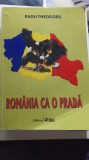 Radu theodoru,Romania că o prada,Ed IV