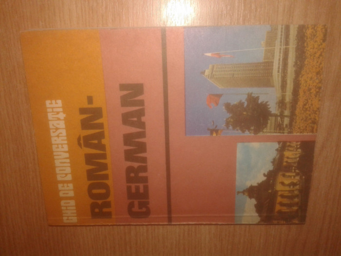 Ghid de conversatie roman-german (Editura Sport-Turism, 1989)