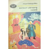 Montesquieu - Scrisori persane. Caiete (Editia: 1970)