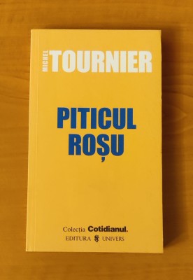 Michel Tournier - Piticul roșu foto